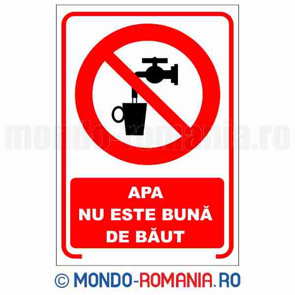 APA NU ESTE BUNA DE BAUT - indicator de securitate de interzicere pentru protectia muncii